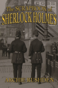 Titelbild: The Scrapbook of Sherlock Holmes 1st edition 9781780929217