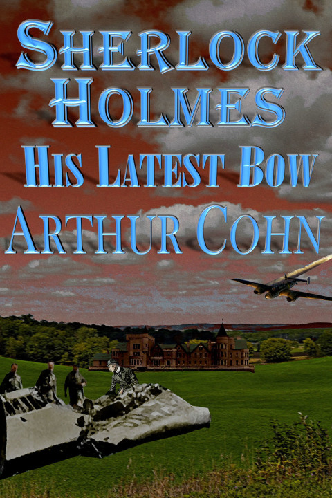 Cover image for book Sherlock Holmes - His Latest Bow