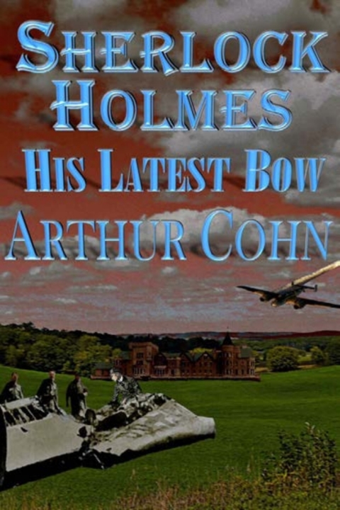 Cover image for book Sherlock Holmes - His Latest Bow