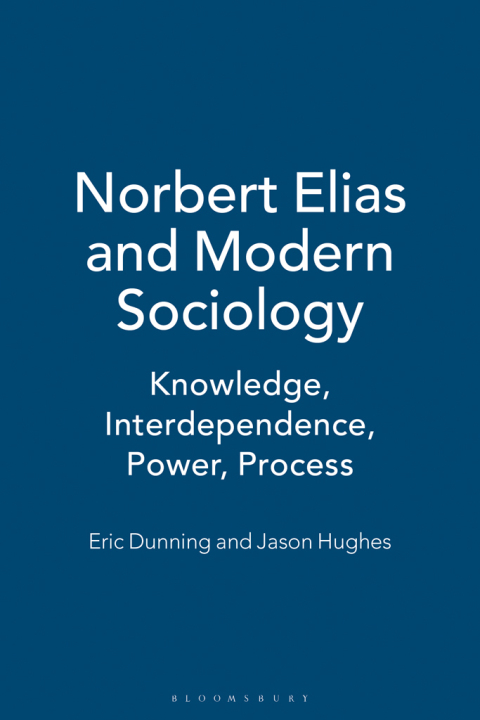 Cover image for book Norbert Elias and Modern Sociology