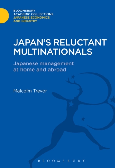Cover image for book Japan's Reluctant Multinationals