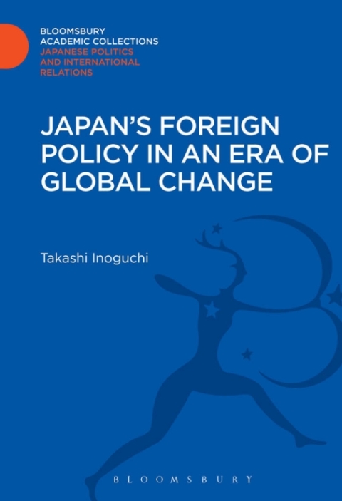 Cover image for book Japan's Foreign Policy in an Era of Global Change