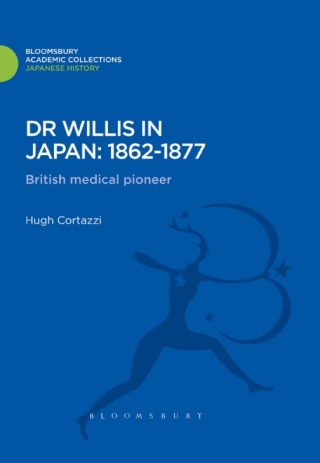 Dr Willis in Japan: 1862-1877