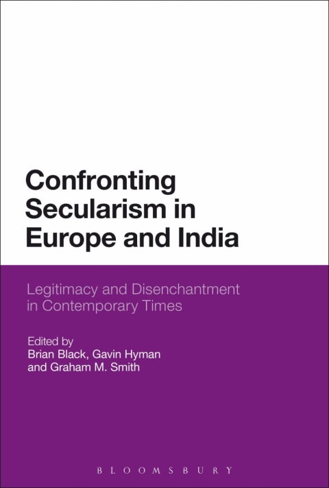 Cover image for book Confronting Secularism in Europe and India