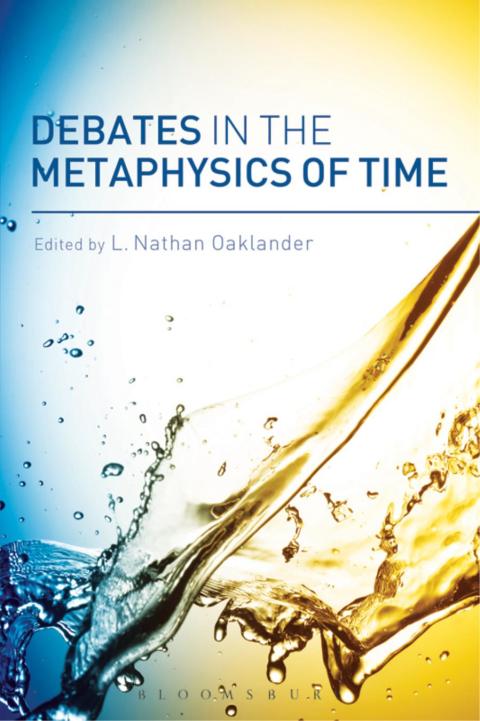 Cover image for book Debates in the Metaphysics of Time