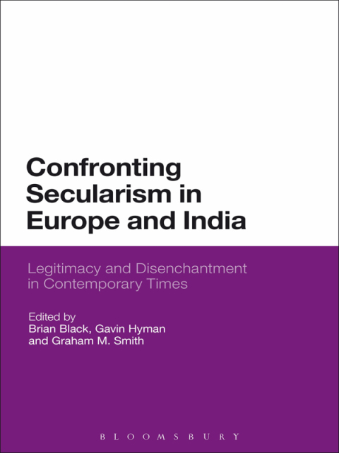 Cover image for book Confronting Secularism in Europe and India