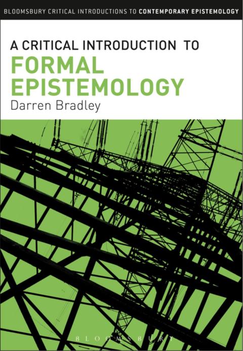 Cover image for book A Critical Introduction to Formal Epistemology