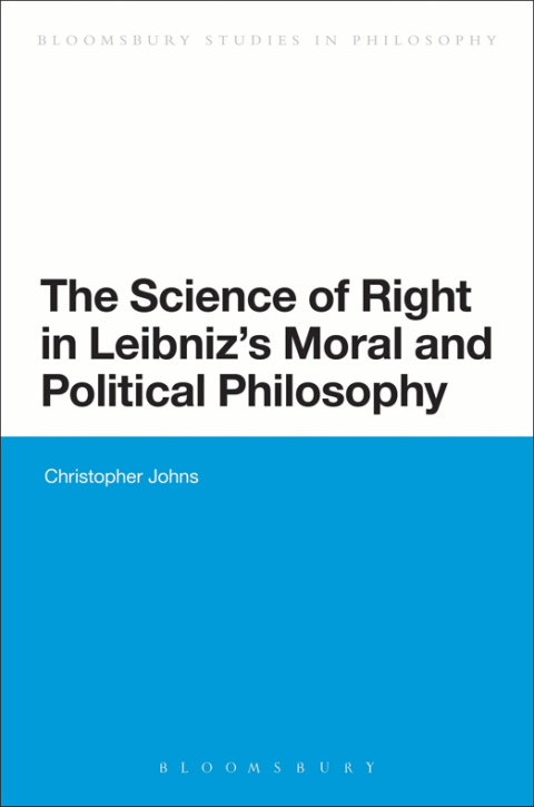 Cover image for book The Science of Right in Leibniz's Moral and Political Philosophy