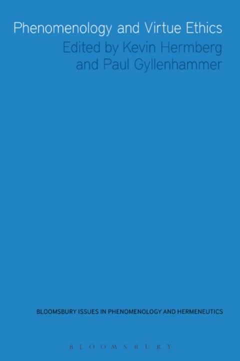 Cover image for book Phenomenology and Virtue Ethics