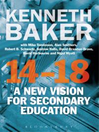 Titelbild: 14-18 - A New Vision for Secondary Education 1st edition 9781780937397