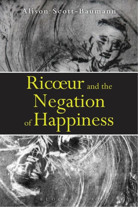 Cover image for book Ricoeur and the Negation of Happiness