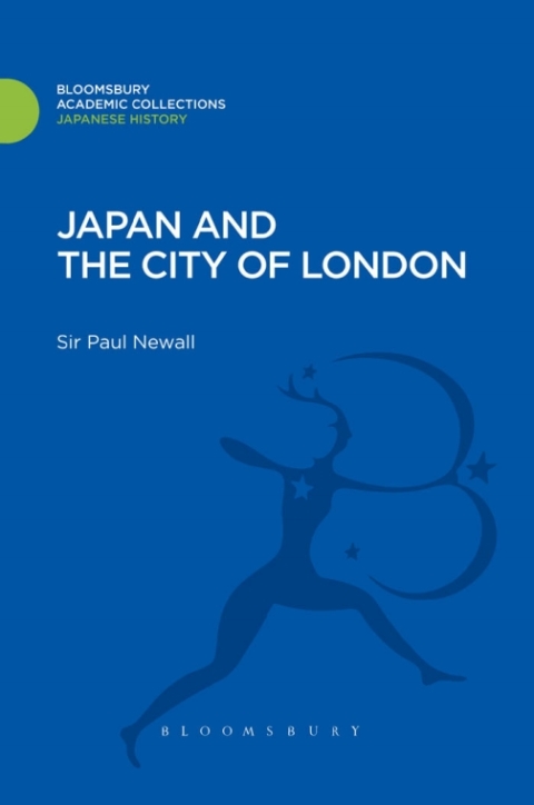 Cover image for book Japan and the City of London