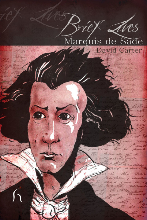 Cover image for book Brief Lives: Marquis de Sade