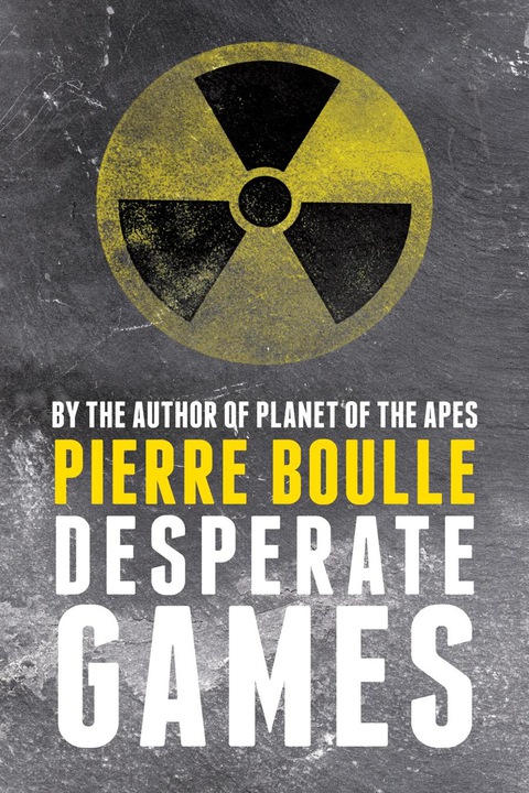Cover image for book Desperate Games