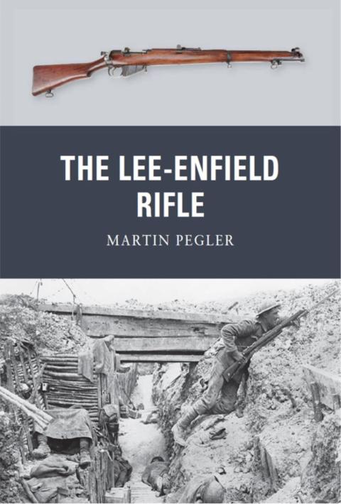 The Lee-Enfield Rifle 