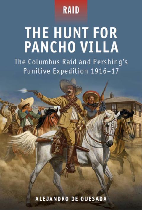 The Hunt for Pancho Villa 