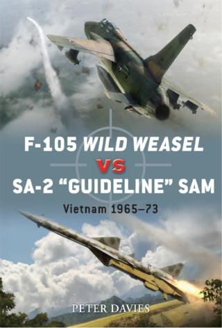F-105 Wild Weasel vs SA-2 ‘Guideline’ SAM