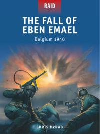 Cover image: The Fall of Eben Emael 1st edition 9781780962610