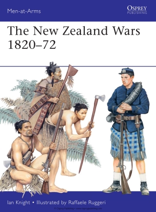 The New Zealand Wars 1820–72