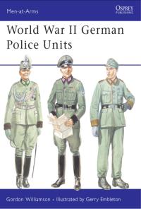 Cover image: World War II German Police Units 1st edition 9781846030680