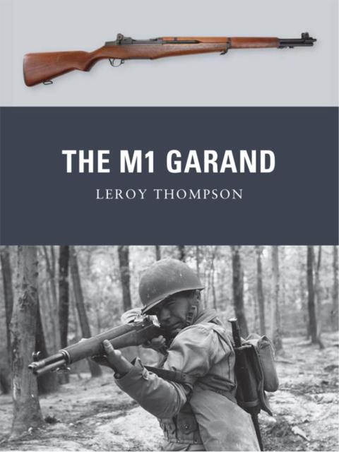 The M1 Garand 