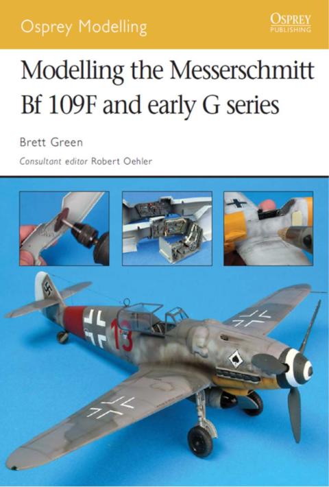 Modelling the Messerschmitt Bf 109F and early G series 
