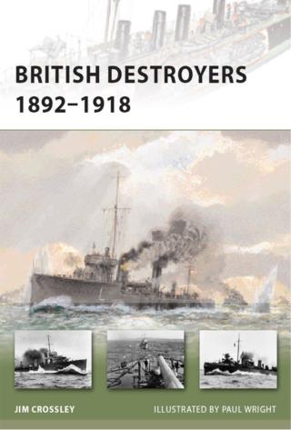 British Destroyers 1892–1918