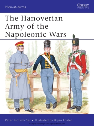 The Hanoverian Army of the Napoleonic Wars