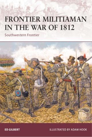 Frontier Militiaman in the War of 1812