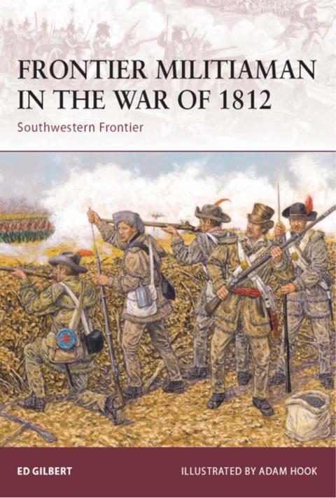 Frontier Militiaman in the War of 1812 