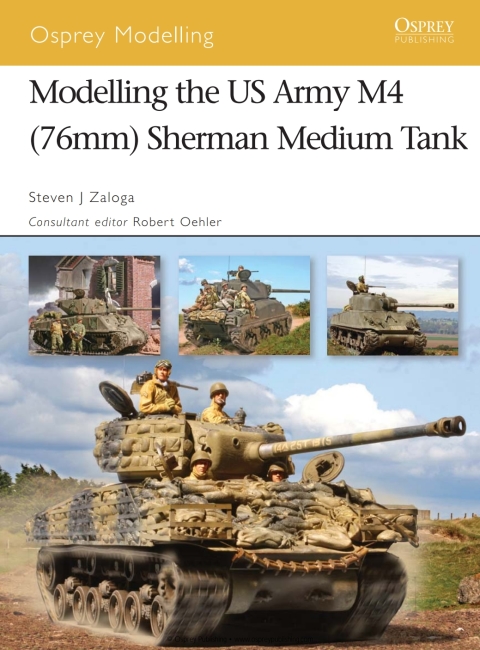 Modelling the US Army M4 (75mm) Sherman Medium Tank