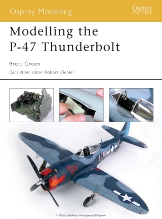 Modelling the P-47 Thunderbolt