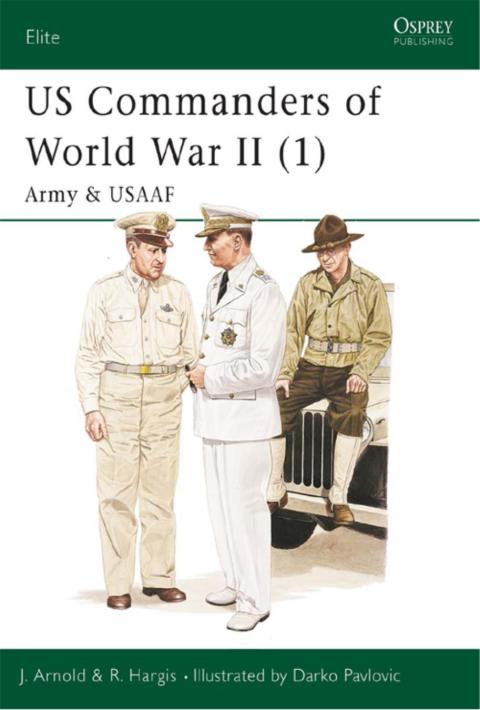 US Commanders of World War II (1) 