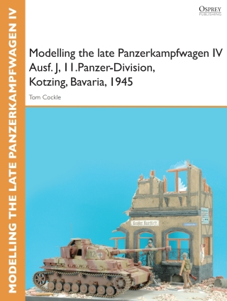 Modelling the late Panzerkampfwagen IV Ausf. J, II.Panzer-Division, Kotzing, Bavaria, 1945