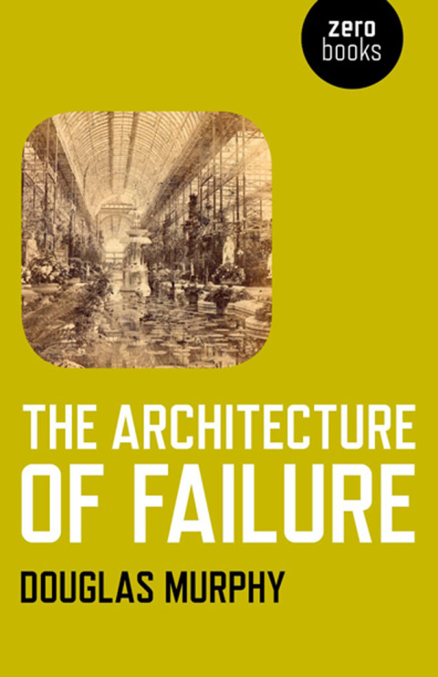 Cover image for book Architecture of Failure