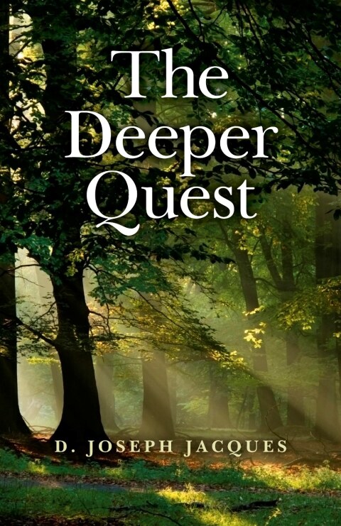 Cover image for book The Deeper Quest