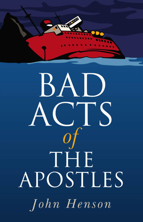 Cover image for book Bad Acts of the Apostles