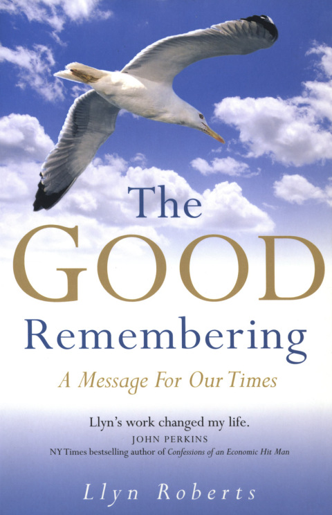 The Good Remembering 