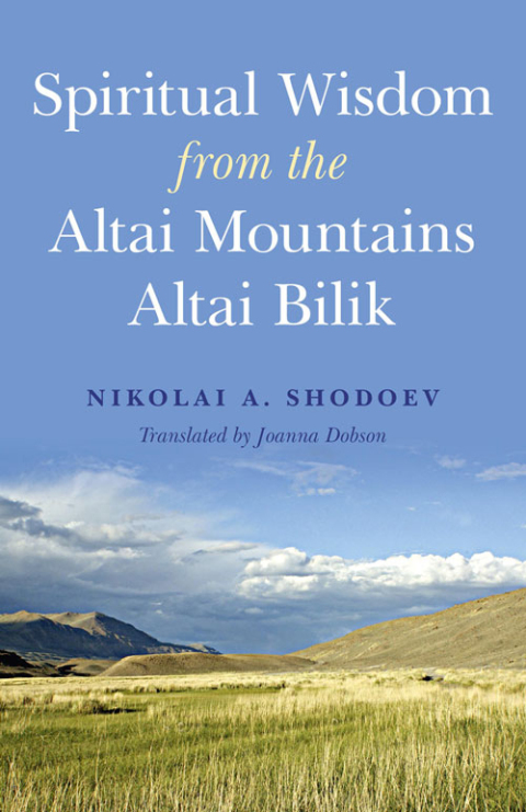 Cover image for book Spiritual Wisdom from the Altai Mountains