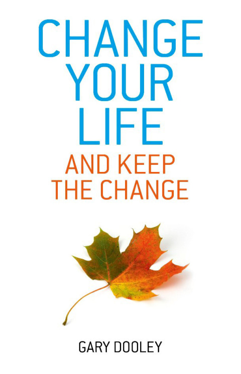 Cover image for book Change Your Life, and Keep the Change