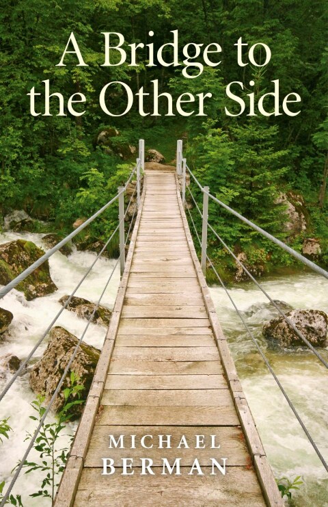 Cover image for book A Bridge to the Other Side