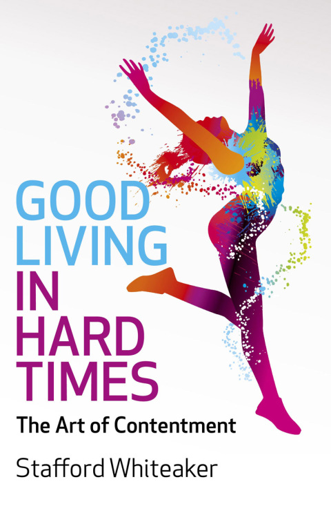Cover image for book Good Living in Hard Times