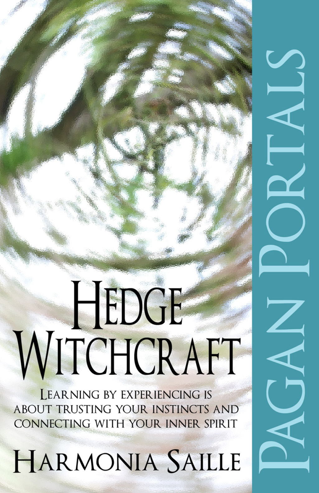 Pagan Portals - Hedge Witchcraft (eBook) - Harmonia Saille,