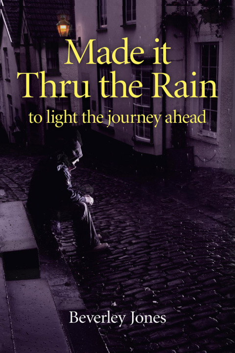 Cover image for book Made it Thru the Rain