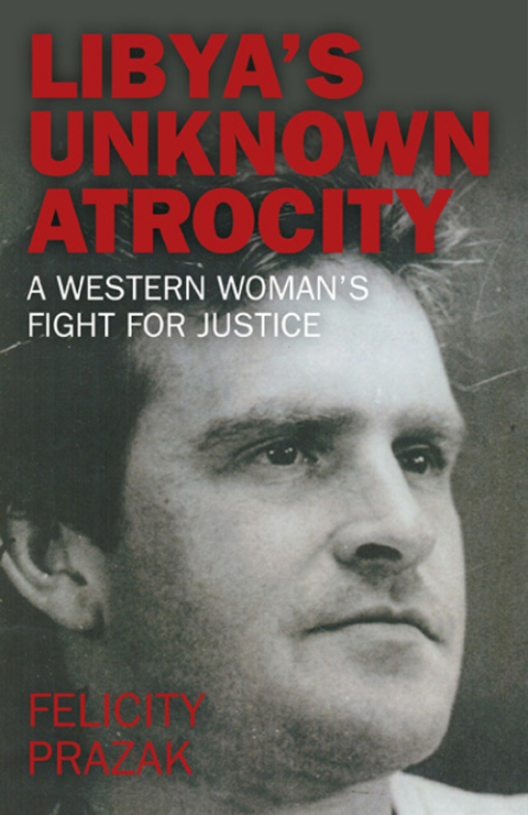 Cover image for book Libya's Unknown Atrocity