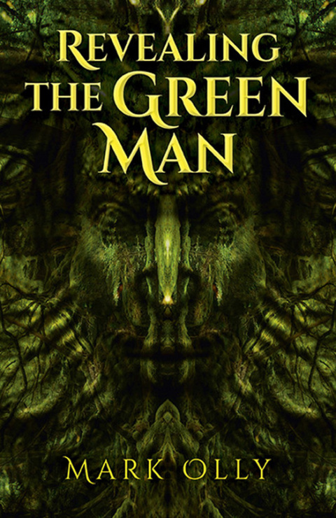 Cover image for book Revealing The Green Man