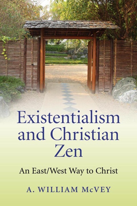 Cover image for book Existentialism and Christian Zen