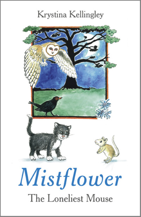 Cover image for book Mistflower - The Loneliest Mouse