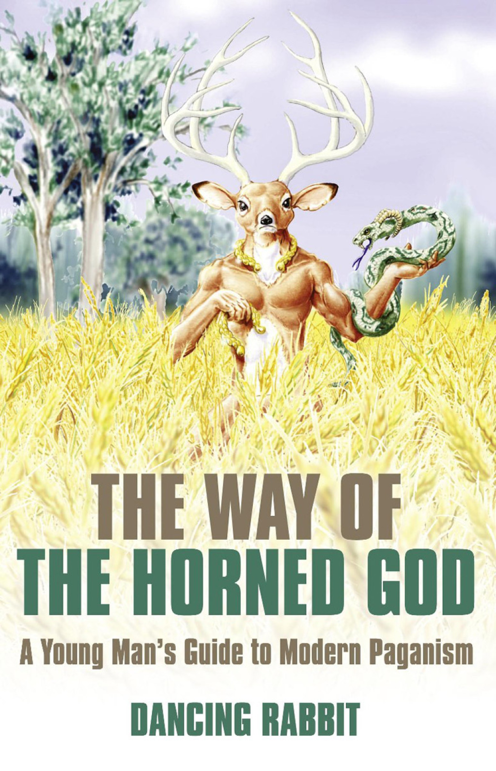 The Way of The Horned God: A Young Man's Guide to Modern Paganism (eBook) - Dancing Rabbit,
