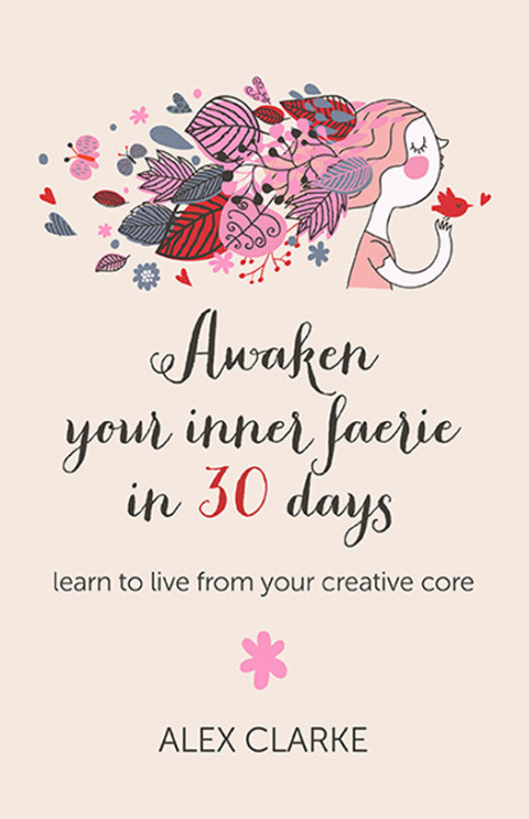 Cover image for book Awaken Your Inner Faerie In 30 Days